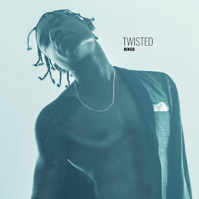 kingB Shares New Single ‘Twisted’