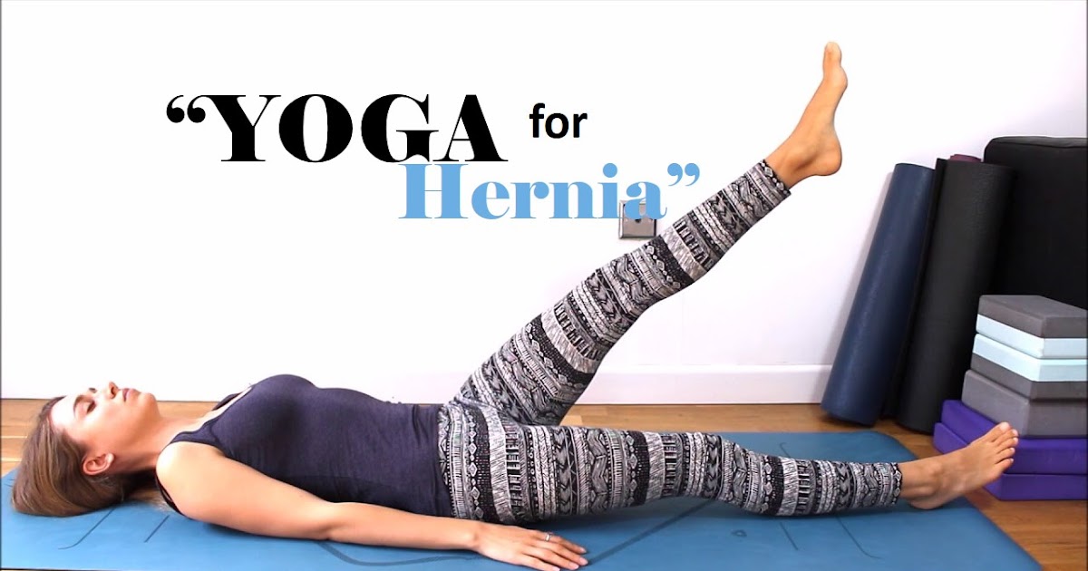 5 best yoga poses for Hernia