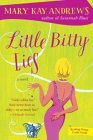 Review: Little Bitty Lies by Mary Kay Andrews