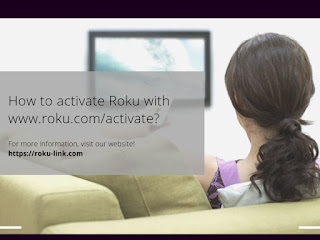 5 Easy Steps to Activate Roku Device through WWW.ROKU.COM/LINK | Roku.Com Support