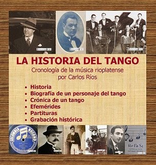 LA HISTORIA DEL TANGO. REVISTA MENSUAL.