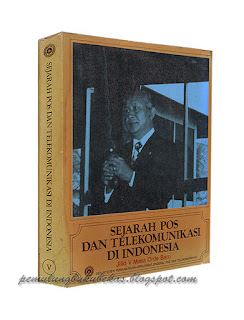 buku Sejarah Pos dan Telekomunasi di Indonesia 