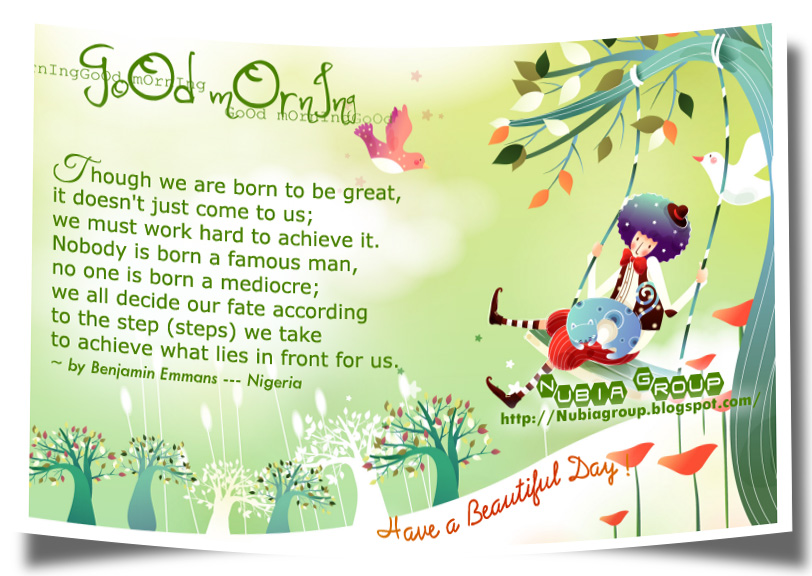 * Nubia_group Inspiration *: Nice quotes to start your Day // (24/07/2014)