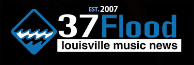 37 Flood - Louisville, KY Music, Art and Social News