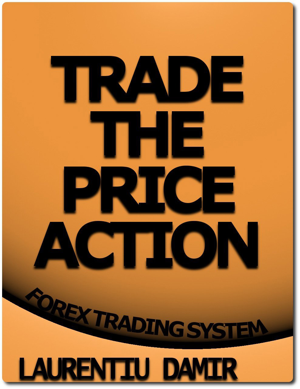 The Price Of Trade Measures Forex Trading System FX Forex Demo Trading
