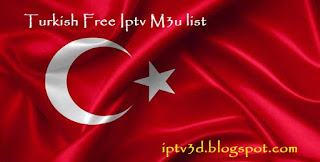 Turkish Free Iptv M3u list Channels