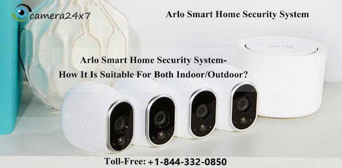 Arlo Smart Home Security System-How It Is Suitable For Both Indoor/Outdoor?