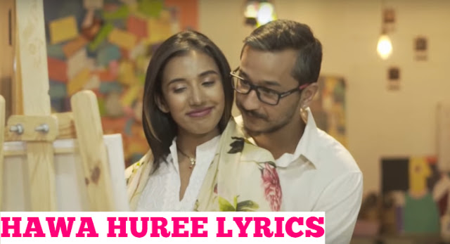 Hawa Huree Lyrics - Abhaya and The Steam Engines feat. Ganga Bardan Shrestha