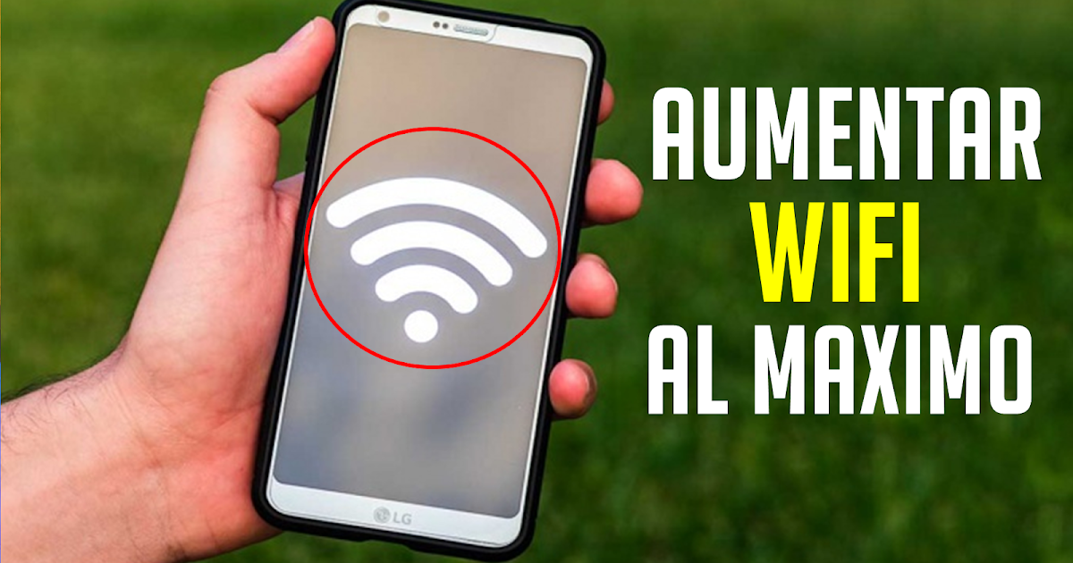 App para aumentar señal wifi android