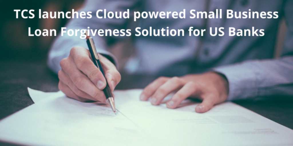 TCS launches Cloud powered Small Business Loan Solution for