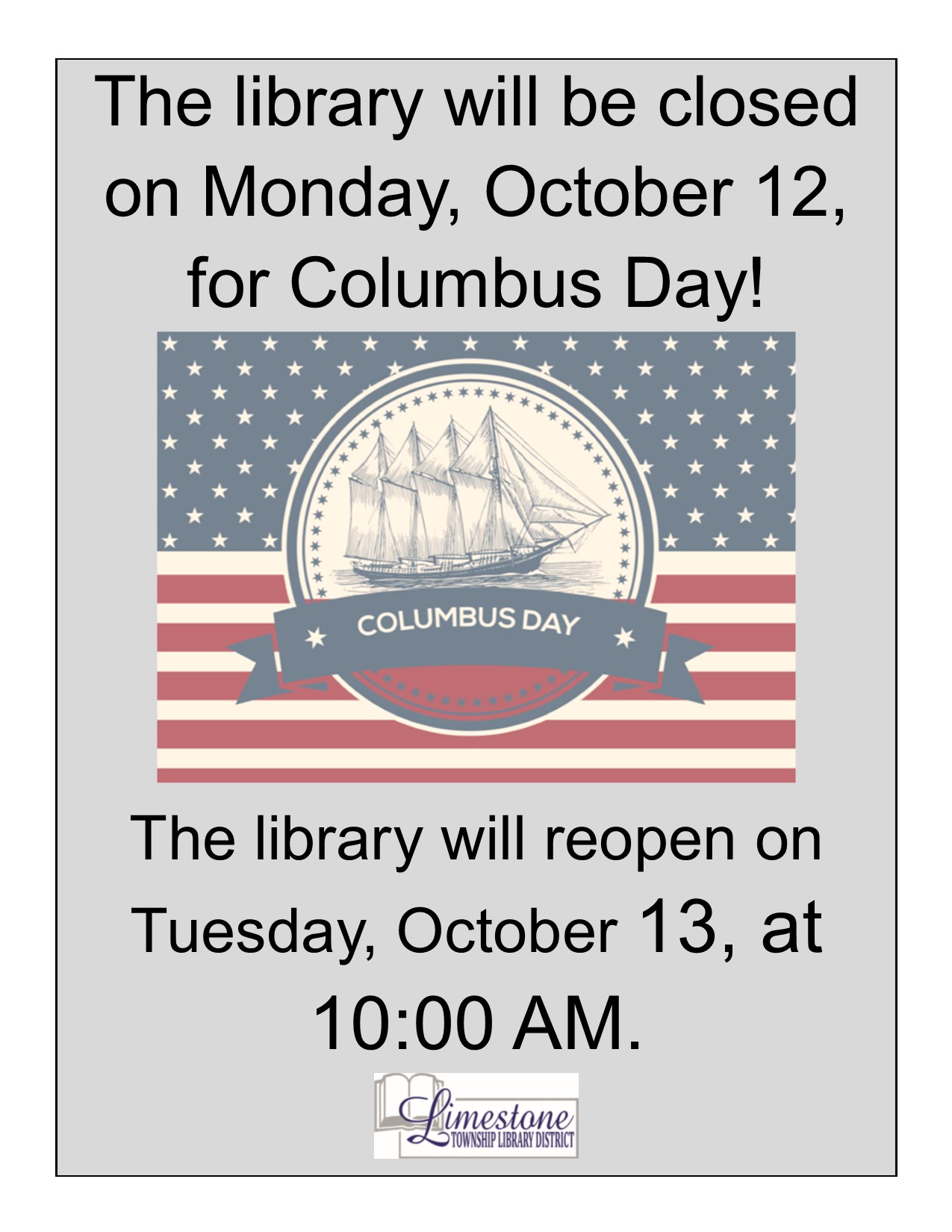 Limestone Township Library District Closed for Columbus Day