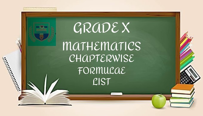 Class 10 - Mathematics || Chapterwise Formulae List || PDF