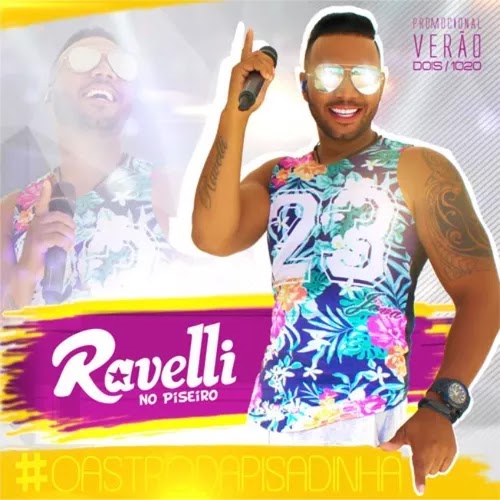 Ravelli - No Piseiro - Promocional - 2020