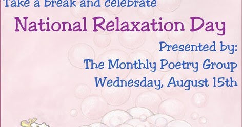 If You Insist: National Relaxation Day Poetry