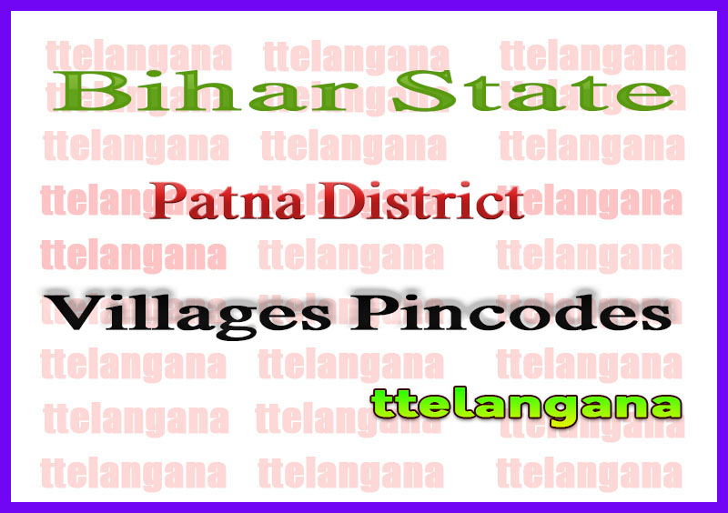 Patna District Pin Codes in Bihar State