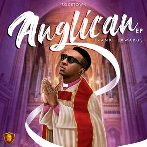 EP: Frank Edwards – Anglican EP: Frank Edwards – Anglican