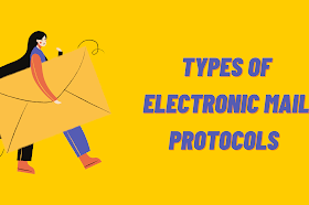 E-Mail Protocols and Its Types - Digital communication