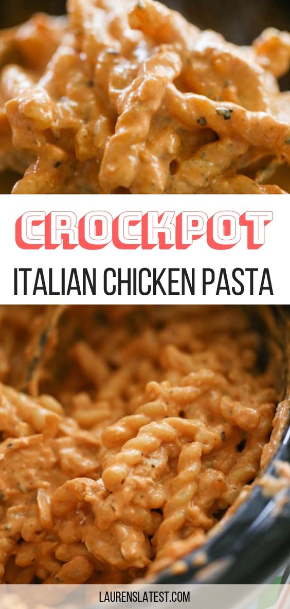 Crockpot Creamy Italian Chicken Pasta