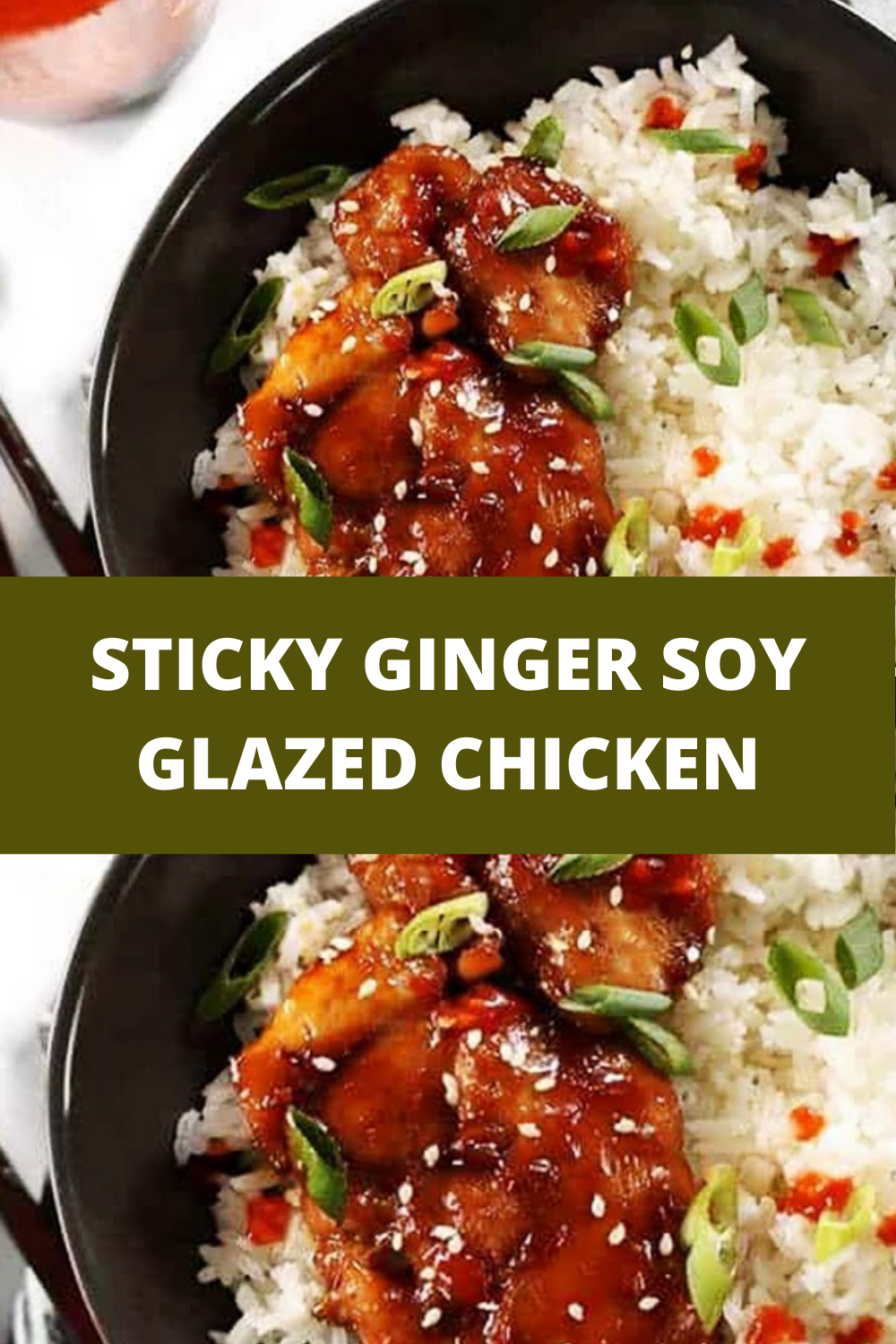 STICKY GINGER SOY GLAZED CHICKEN
