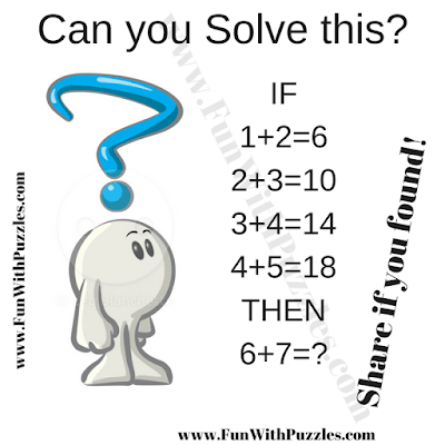 It is an easy Brain Test question for kids in which your challenge is to decipher given if-then logical equations
