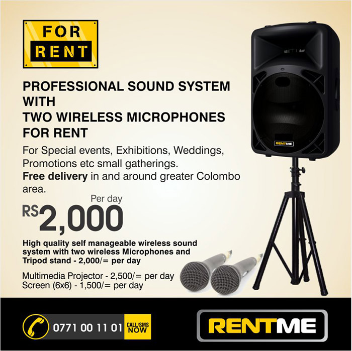 PROFESSIONAL SOUND SYSTEM WITH TWO WIRELESS MICROPHONES FOR RENT  For Special events, Exhibitions, Weddings, Promotions etc small gatherings. Free delivery in and around greater Colombo area.  High quality self manageable wireless sound system with two wireless Microphones and Tripod stand - 2,000/= per day  Multimedia Projector - 2,500/= per day Screen (6x6) - 1,500/= per day