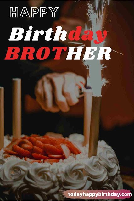 Happy Birthday Brother Images Happy Birthday Brother Images