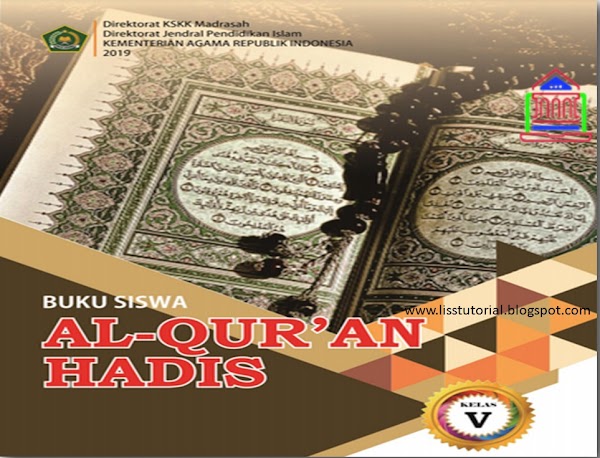 Download Buku Al-Qur'an Hadis Kelas 5 MI Kurikulum 2013 Edisi Revisi 2019 Download Buku Al-Qur'an Hadis Kelas 5 MI Kurikulum 2013 Edisi Revisi 2019