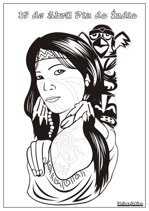 Índia pra Colorir / Temática Dia do Índio