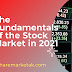 The Fundamentals of the Stock Market in 2021 