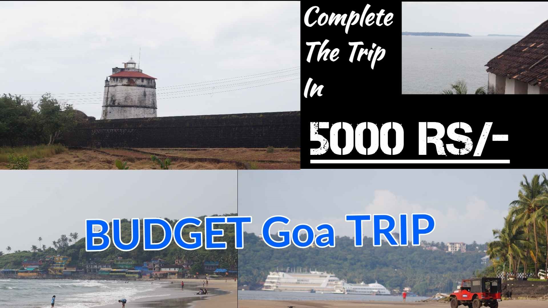 Best Goa trip planner and goa trip Package. Complete 5000/ Rupees