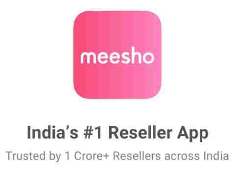 Meesho App Review: Best Reselling App In India