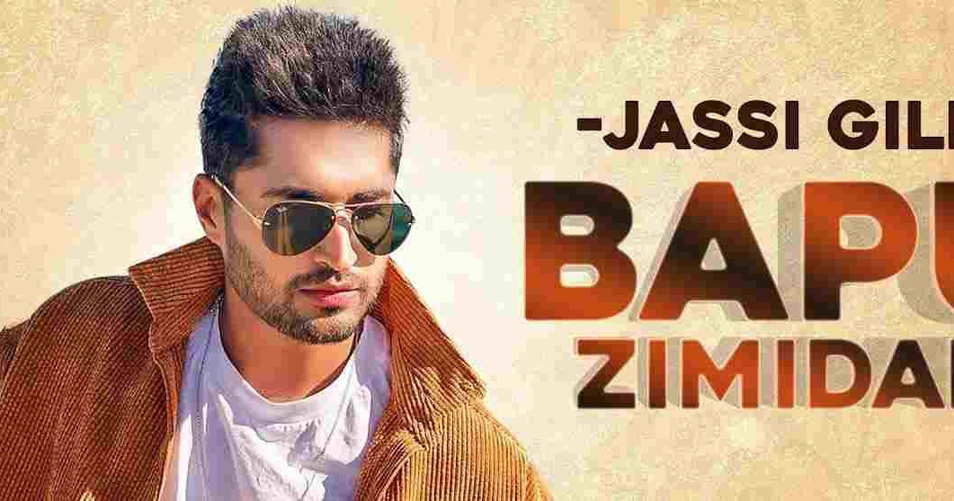 Bapu Zimidar With Vo Lyrics Jassi Gill songs lyrics