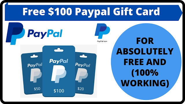 Free 100 Paypal gift cardFree Paypal gift card codes