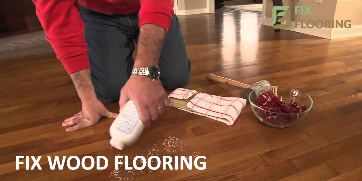 Fix Flooring A Simple Guide To Fix Wood Flooring London