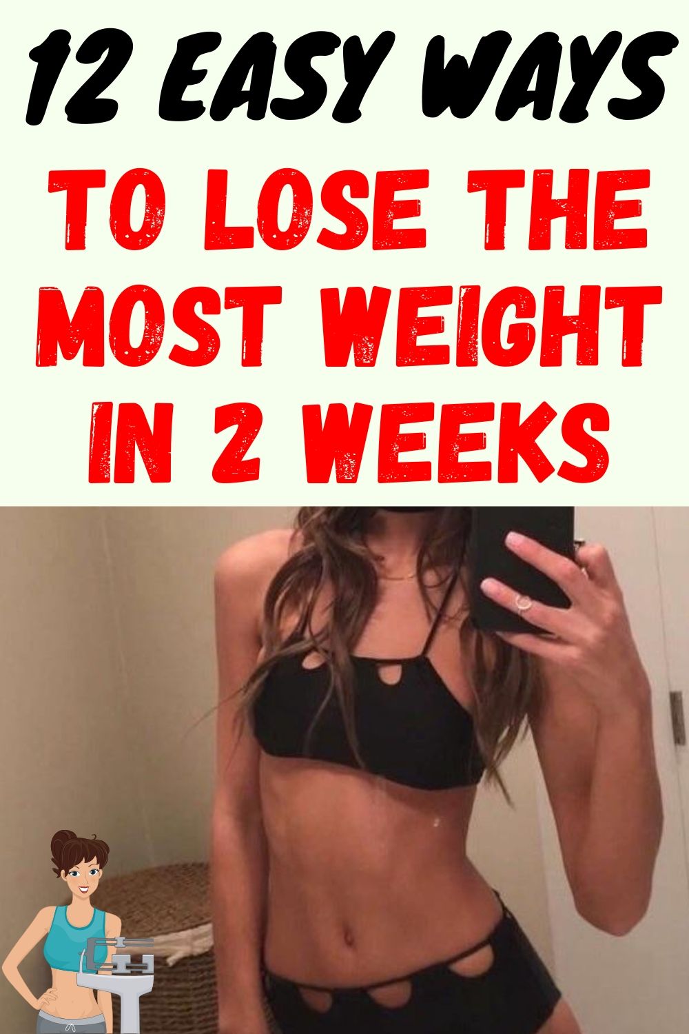 12 Easy Ways To Lose The Most Weight in 2 Weeks | Hello Healthy W