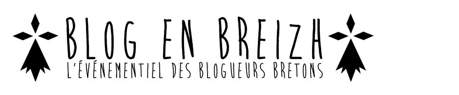 Blog en Breizh - l'événementiel pour blogueurs bretons