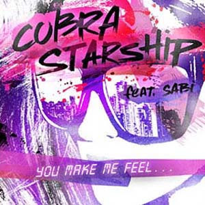 Cobra Starship - You Make Me Feel... Lyrics | Letras | Lirik | Tekst | Text | Testo | Paroles - Source: mp3junkyard.blogspot.com