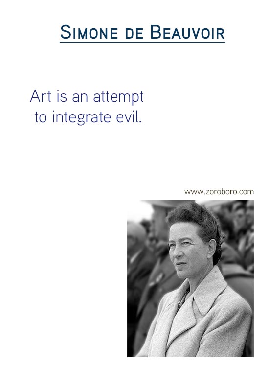 Simone de Beauvoir Quotes on life Quotes , loneliness, man, myself, selfish, travel, woman Quotes & FeminismQuotes ,Simone de Beauvoir Thoughts, Philosophy