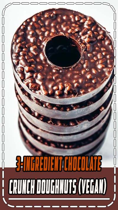 3-Ingredient Chocolate Crunch Doughnuts korean chocolate crunch pls remove all this vegan stuff 3-Ingredient Chocolate Crunch Doughnuts korean chocolate crunch pls remove all this vegan stuff
