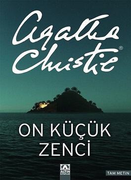 Agatha Christie - On Küçük Zenci