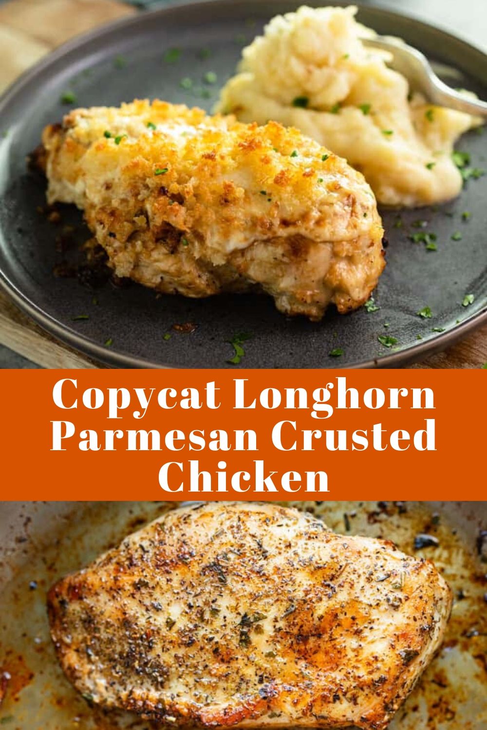 Copycat Longhorn Parmesan Crusted Chicken - Pinnerfood