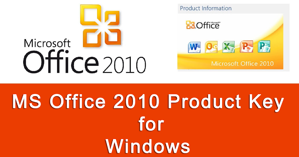 microsoft office 2010 product key microsoft office 2010 product key