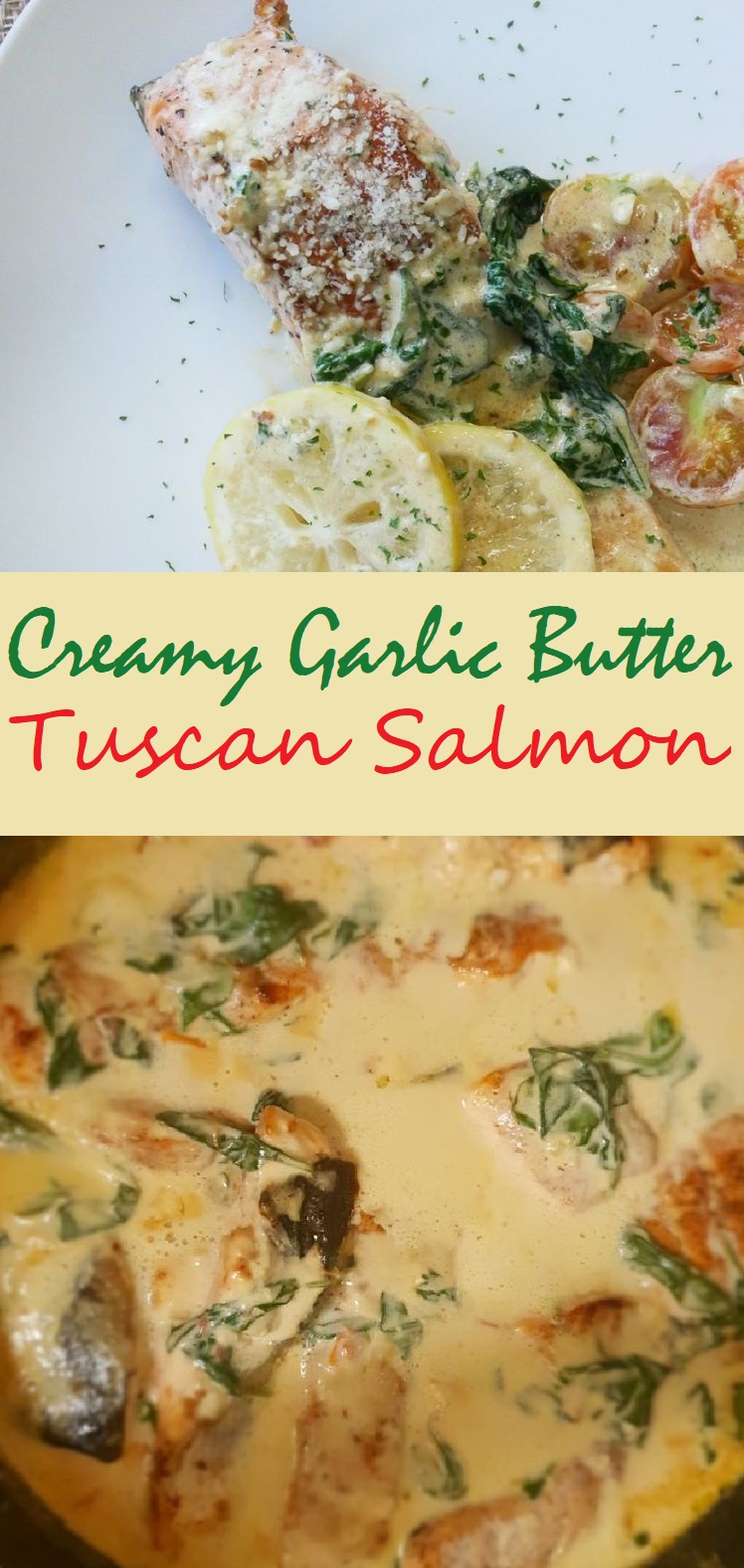 Creamy Garlic Butter Tuscan Salmon