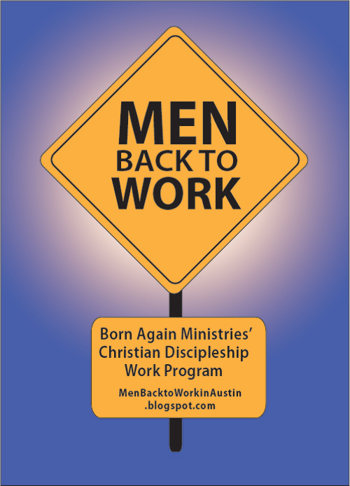 Born Again Ministries of Austin Bible Study with Don R. Grant Men Back