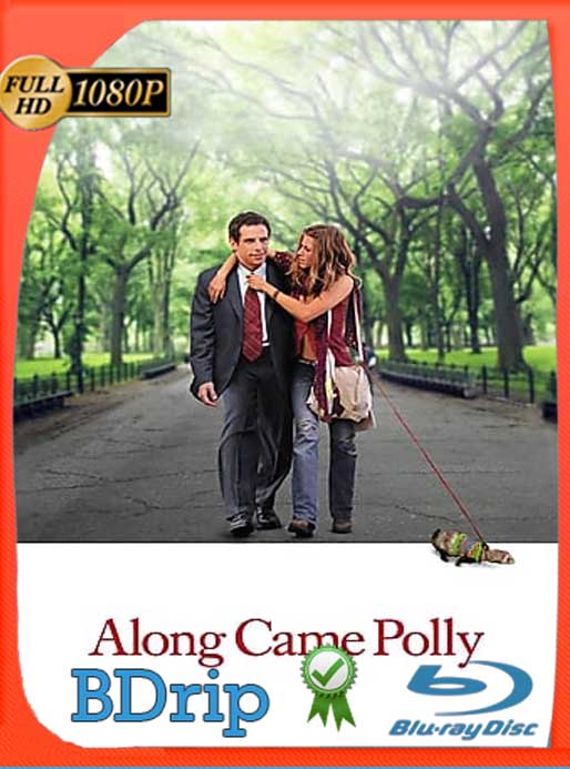 Along Came Polly (Mi novia Polly) (2004) BDRIP 1080p Latino [GoogleDrive] SXGO