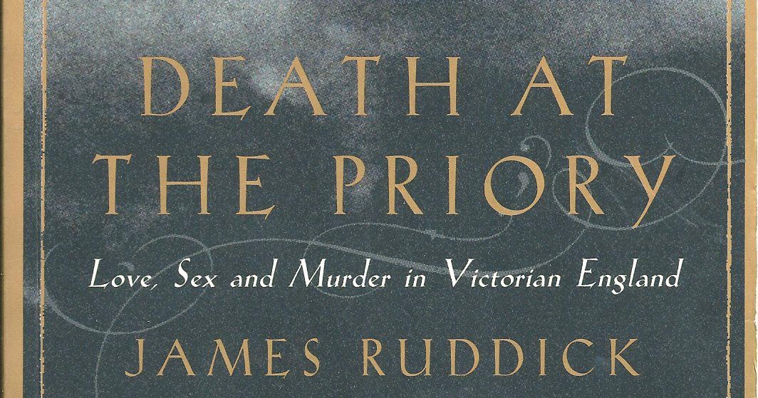 Dancing with Skeletons: Death at the Priory. Love, Sex and Murder in ...