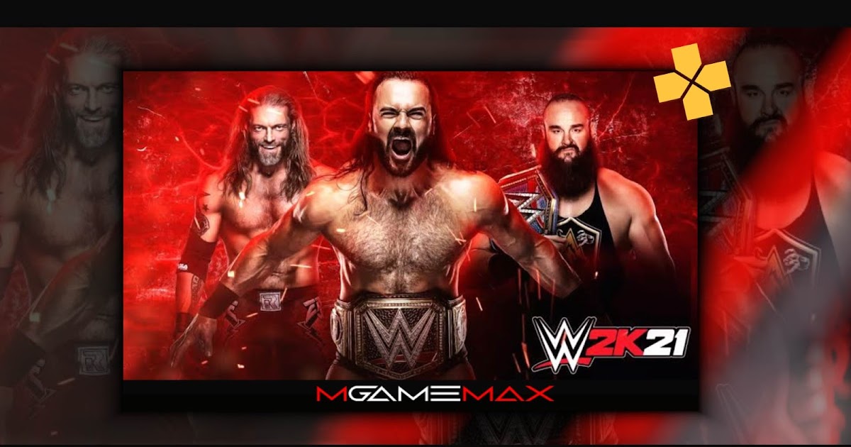 wwe 2k21 psp iso file download wwe 2k21 psp iso file download