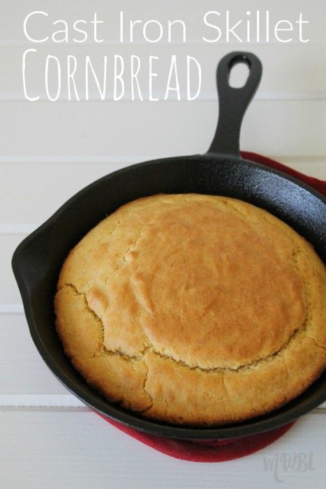 Cast Iron Skillet Cornbread - The Best Recipes