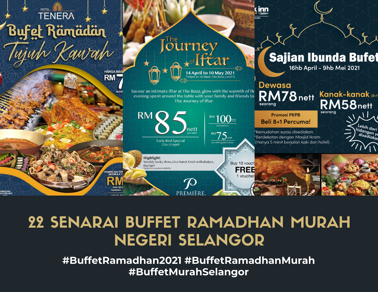 Petaling buffet ramadhan jaya 2022 Sheraton Petaling