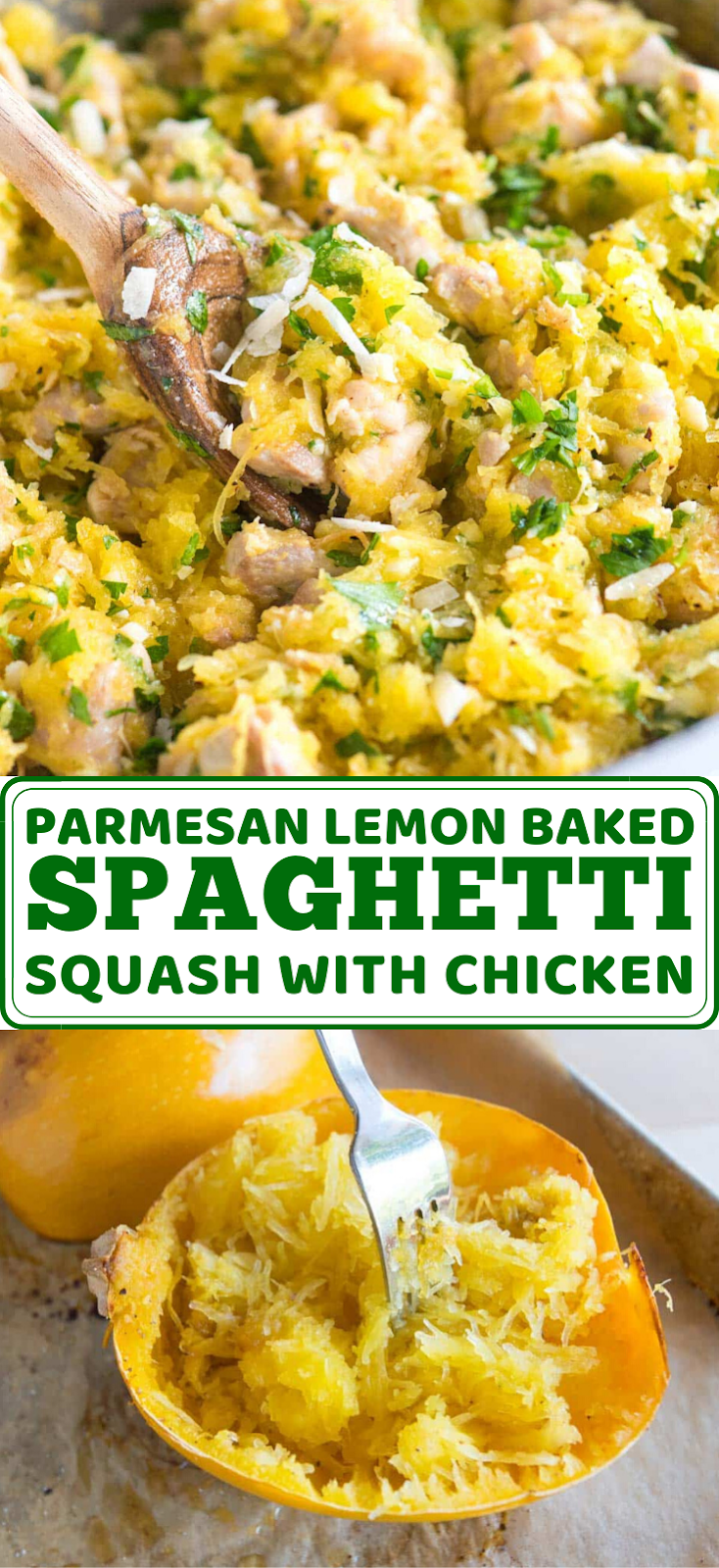 Parmesan Lemon Baked Spaghetti Squash with Chicken